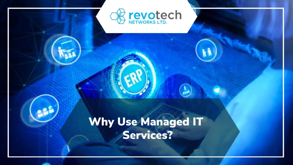 Why Use Managed IT Services